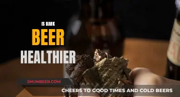 Dark Beer: Healthier Choice or Just a Myth?