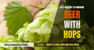 Hops in Beer: Healthy or Harmful?