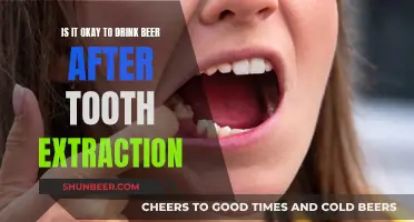 Tooth Extraction and Beer: What's the Deal?