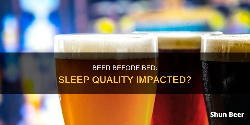 is it okay to drink beer before sleeping