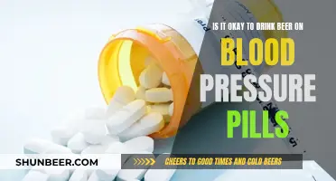 Beer and Blood Pressure Pills: Safe or Not?