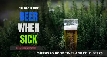 Beer and Sickness: Is It Ever Okay to Mix?