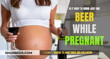 Beer and Pregnancy: Is One Drink Too Much?