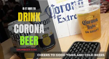 Is Corona Beer Safe to Drink?