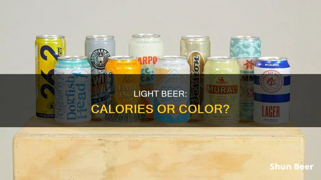 is light beer just light in color or calories