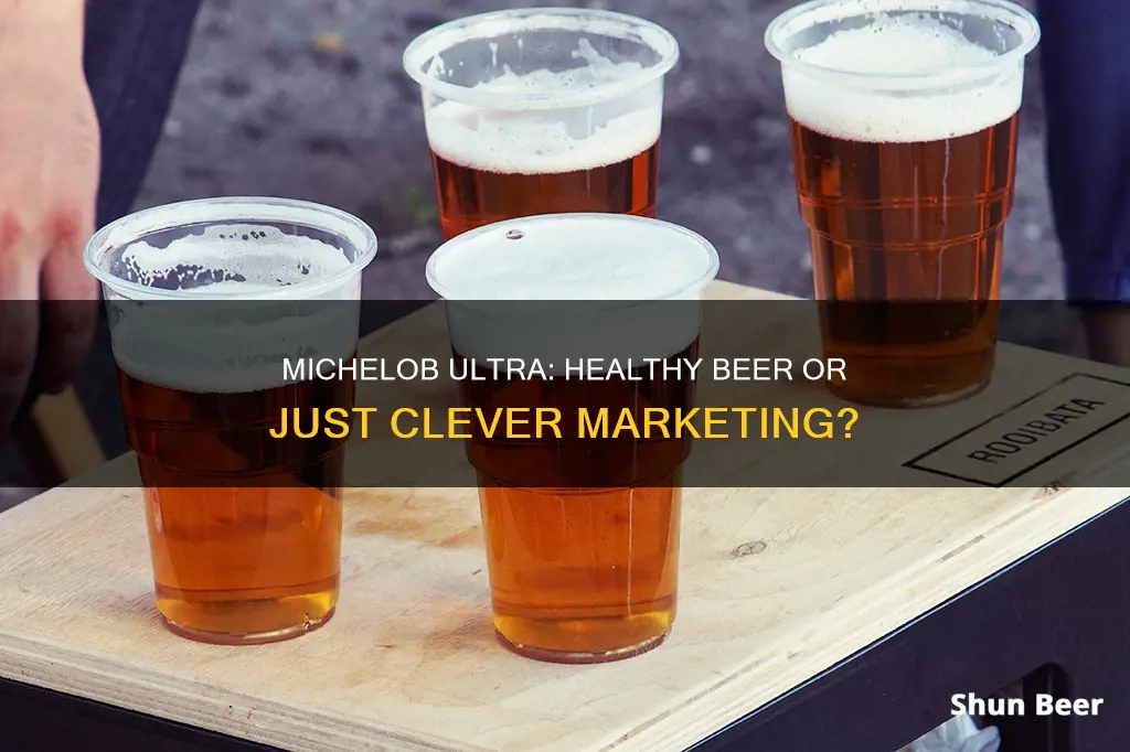 is michelob ultra a healthy beer