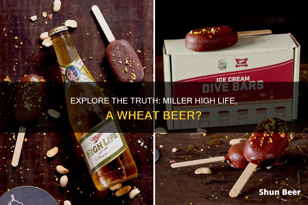 is miller high life a wheat beer