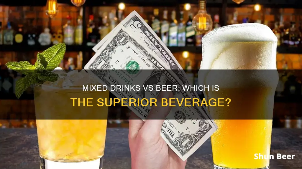 is mixed drinks better than beer resdit