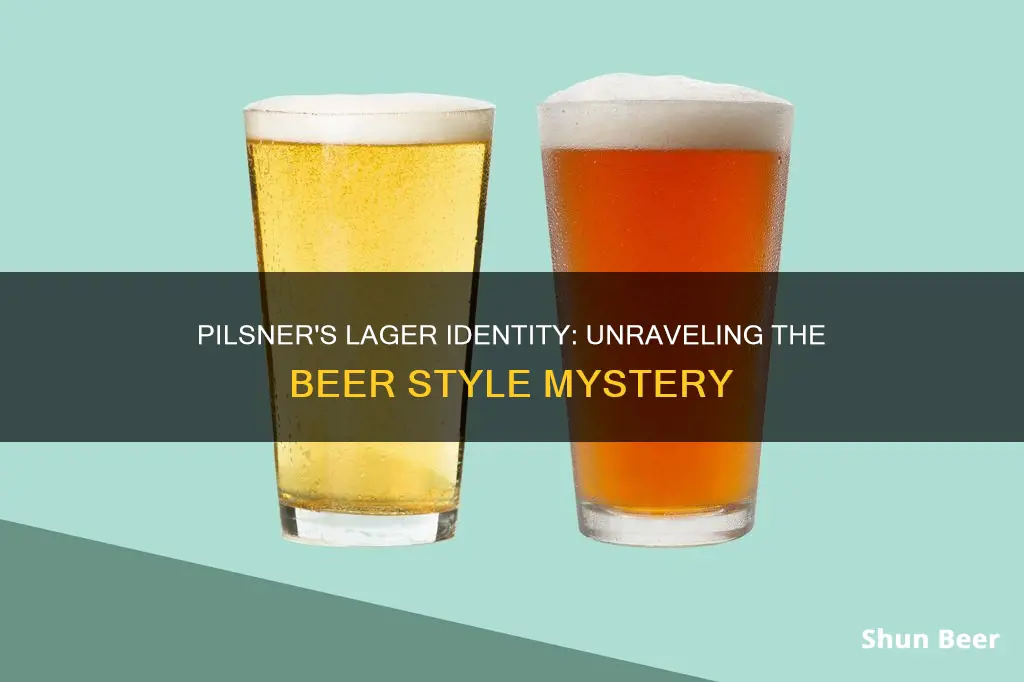 is pilsner beer a lager or ale