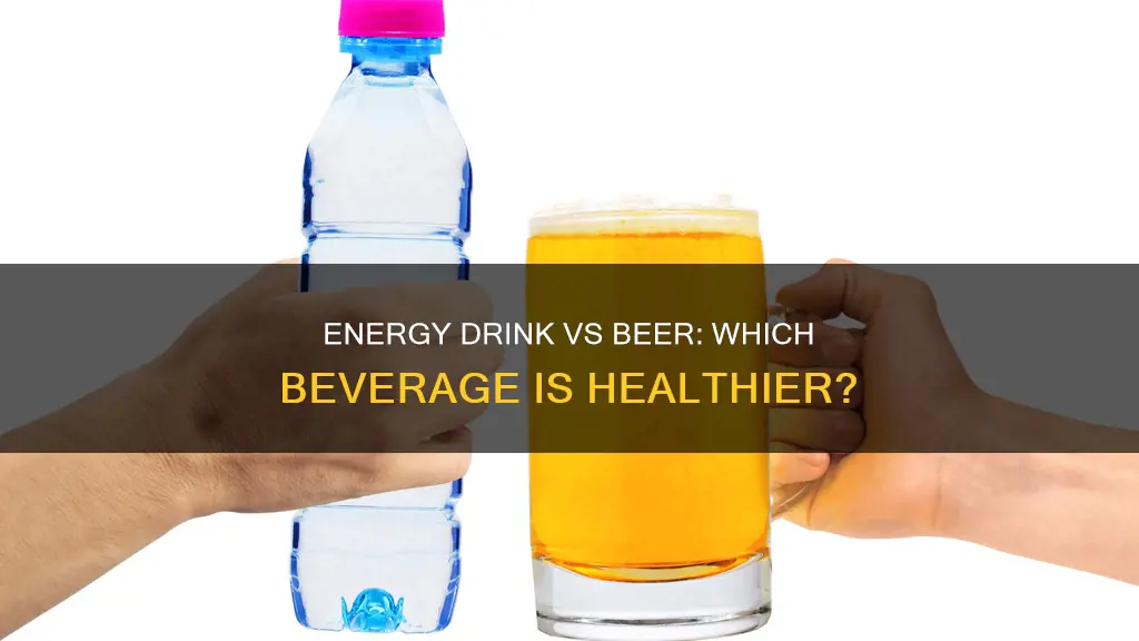 is rockstar energy drink better for you then beer