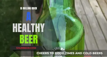 Rolling Rock Beer: Healthy Choice or Marketing Hype?