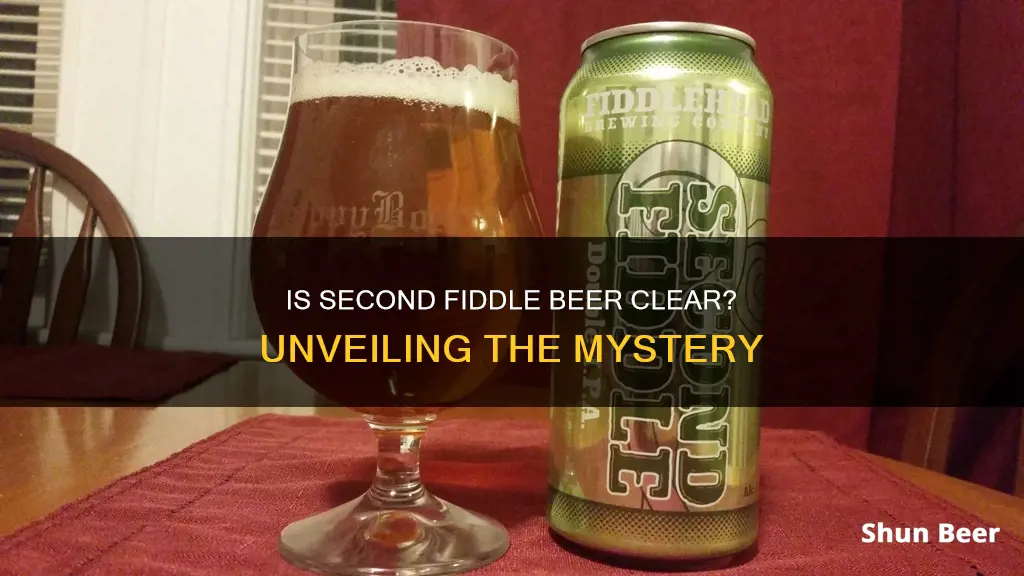 is second fiddle beer clear