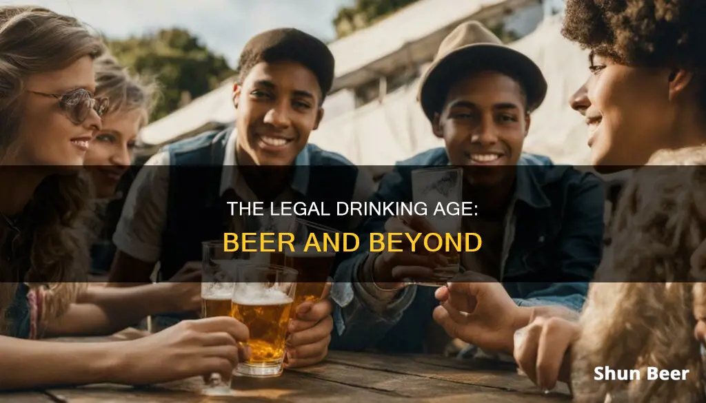 is the legal age to drink beer