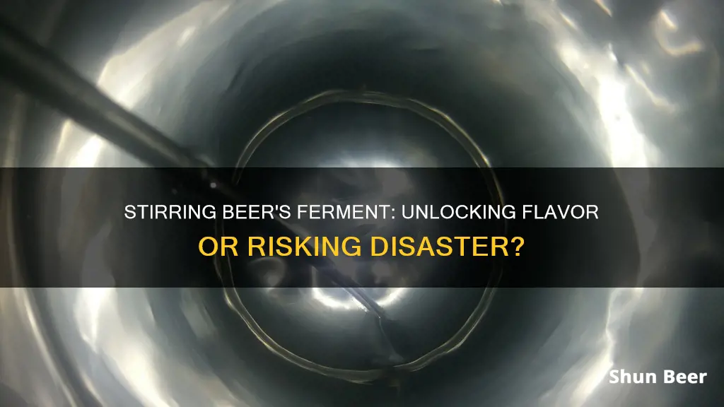 should fermenting beer be stirred