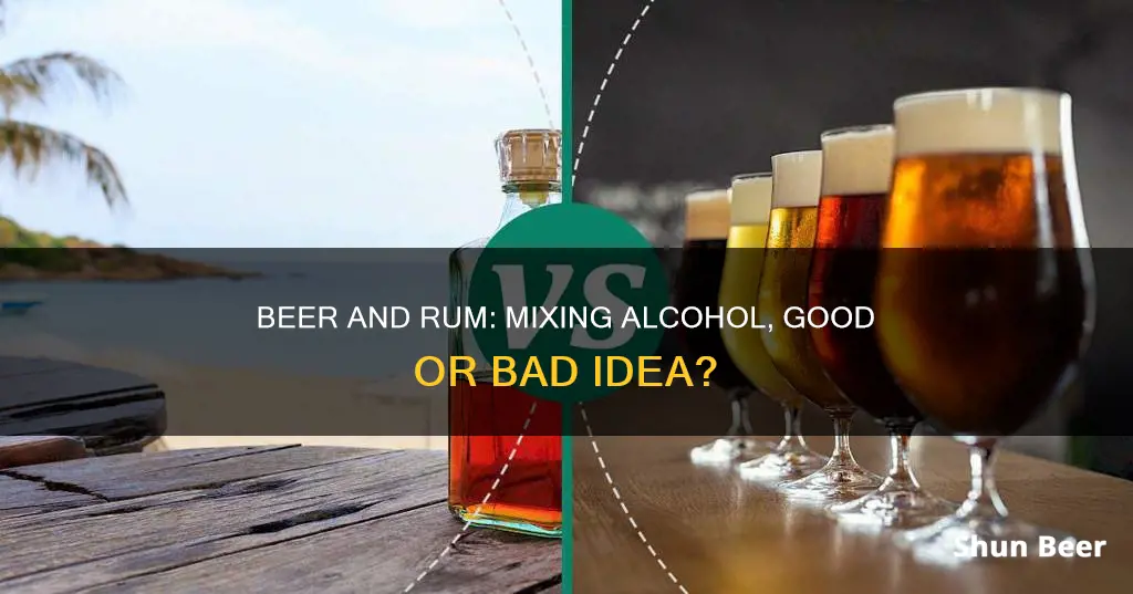 should you drink beer after rum