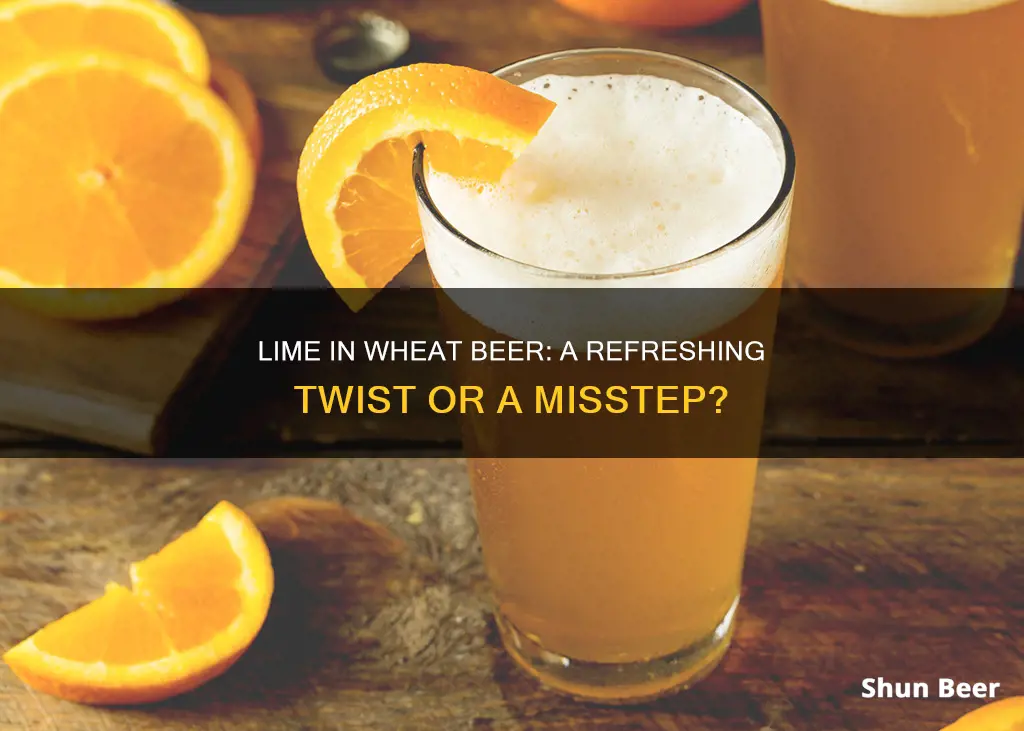 should you put lime in wheat beer