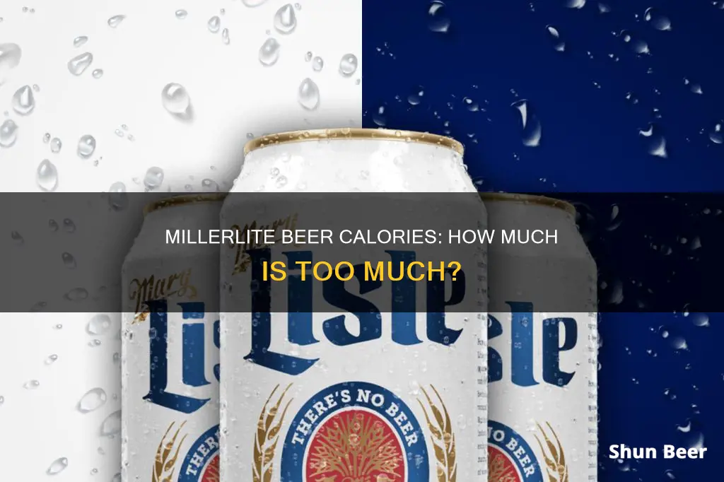 what are the calories in millerlite beer