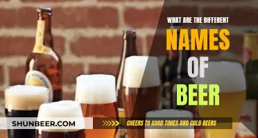 The Many Varied Names of Beer Explained