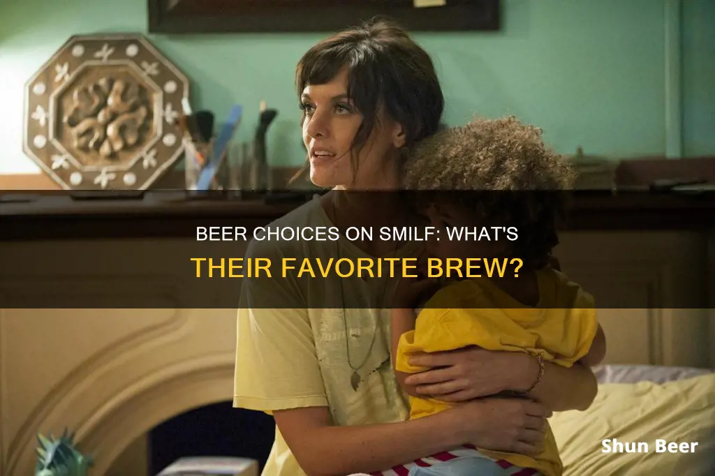 what beer are they drinking on smilf