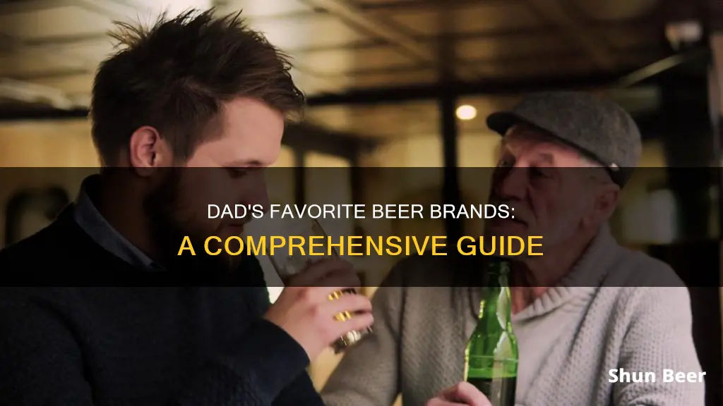 what beer brands do dad