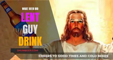 Lent Guy's Beer Choice: What Was It?