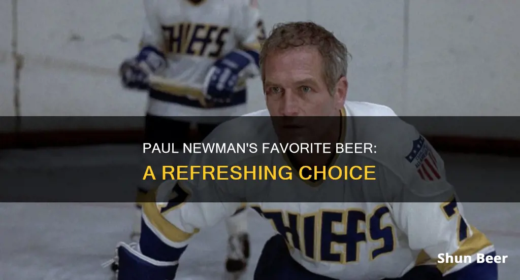 what beer did paul newman drink