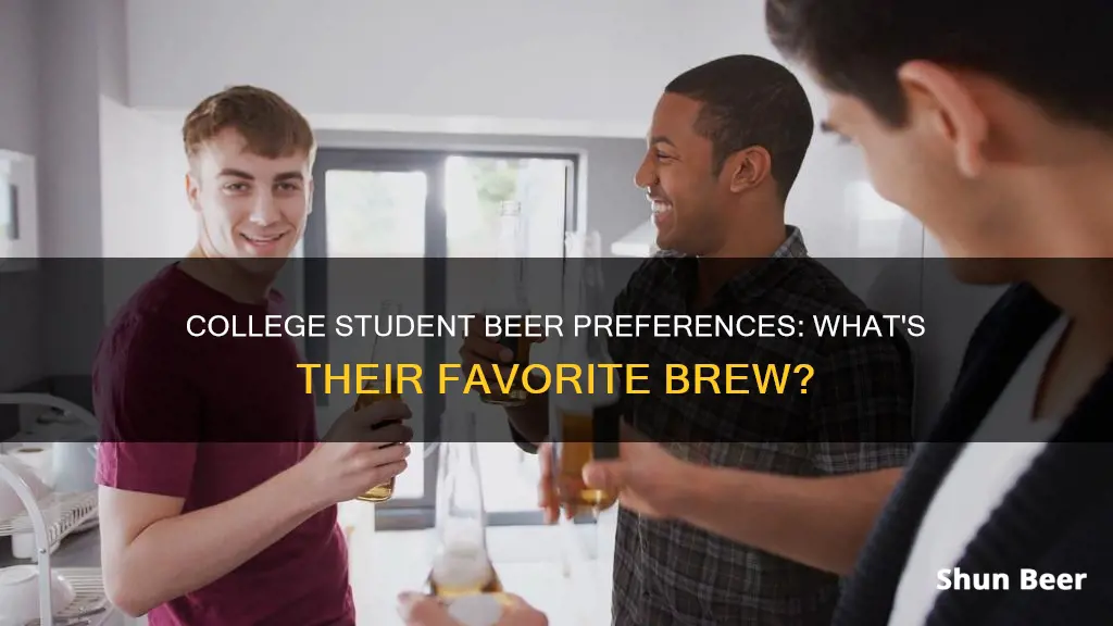 what beer do college students drink