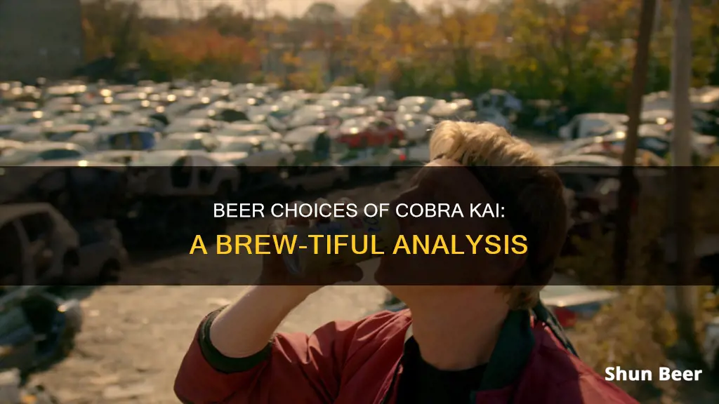 what beer do they drink in cobra kai