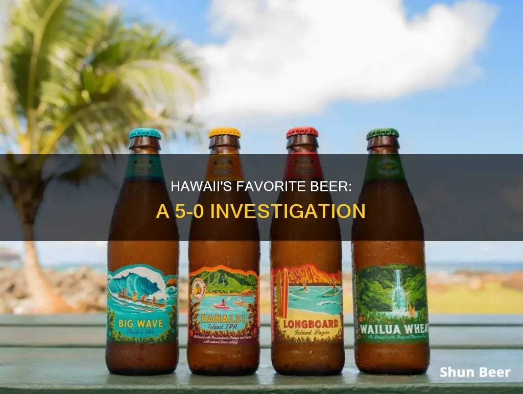 what beer do they drink in hawaii 5-0