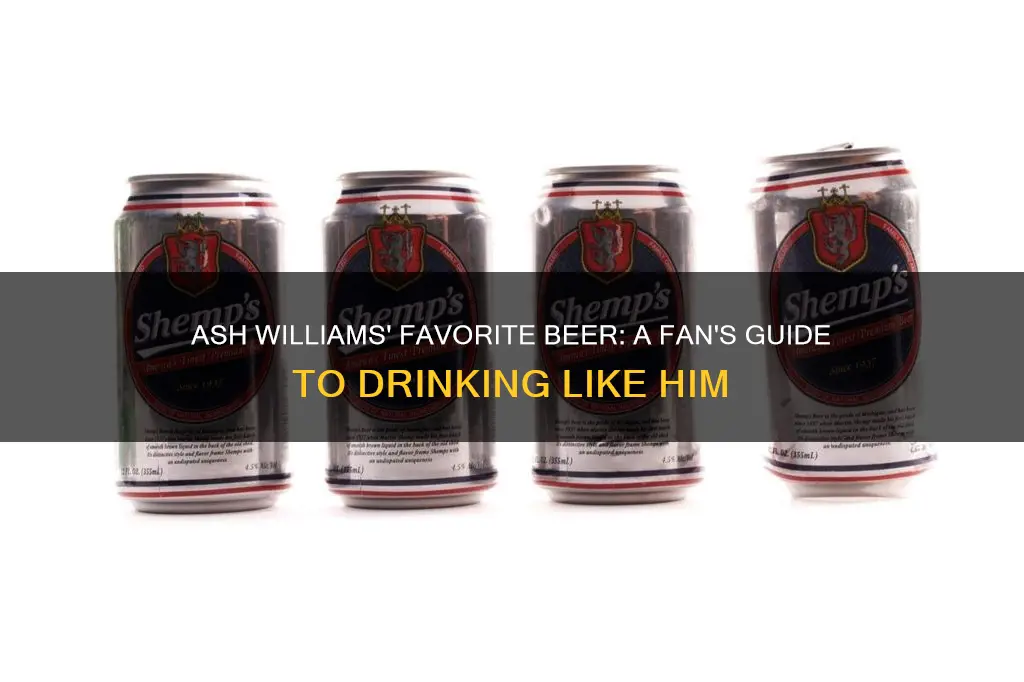 what beer does ash williams drink