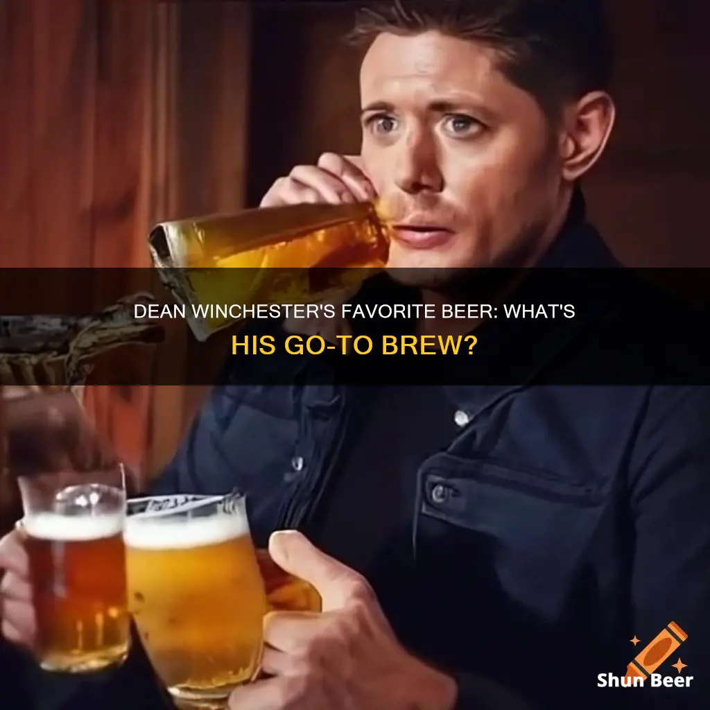 what beer does dean winchester drink