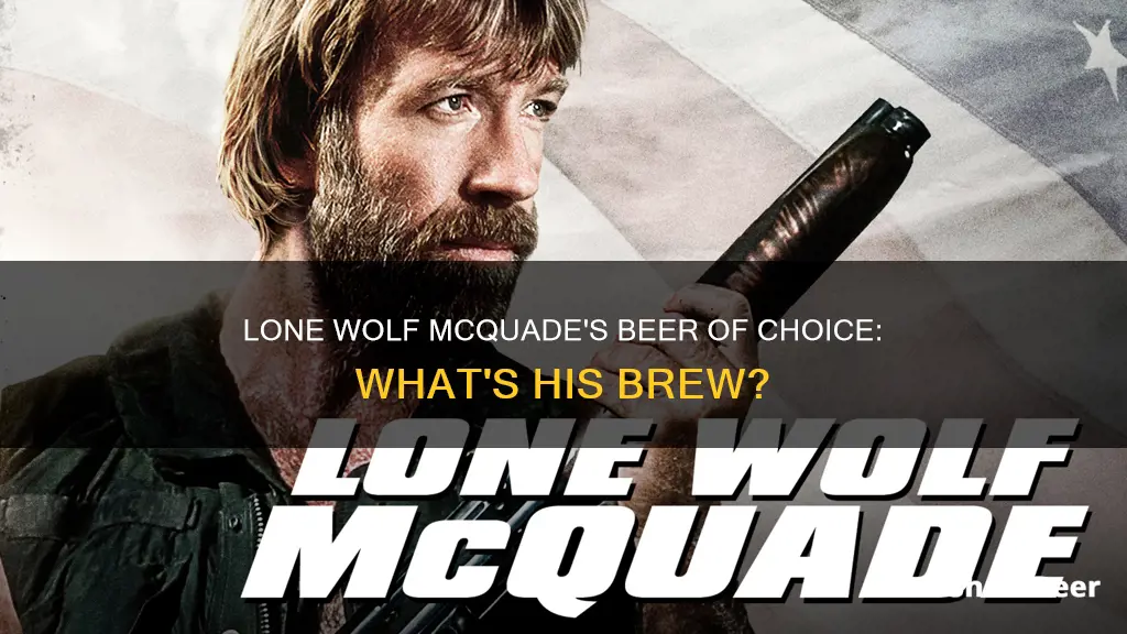 what beer does lone wolf mcquade drink