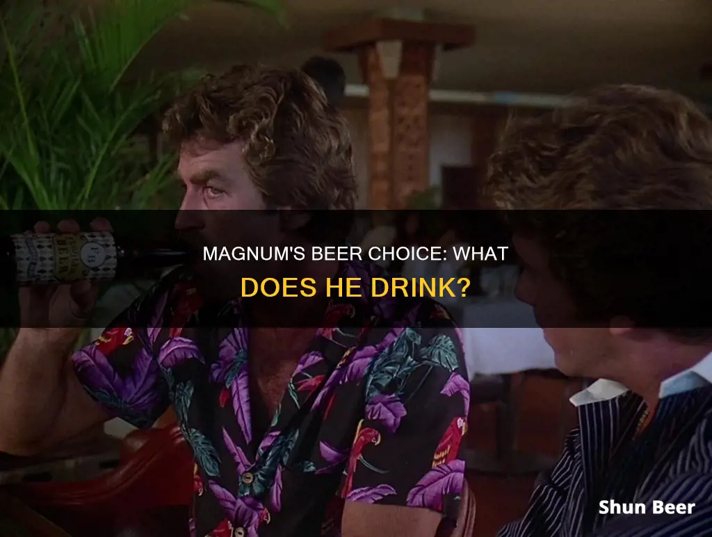 what beer does thomas magnum drink