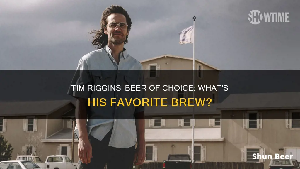 what beer does tim riggins drink