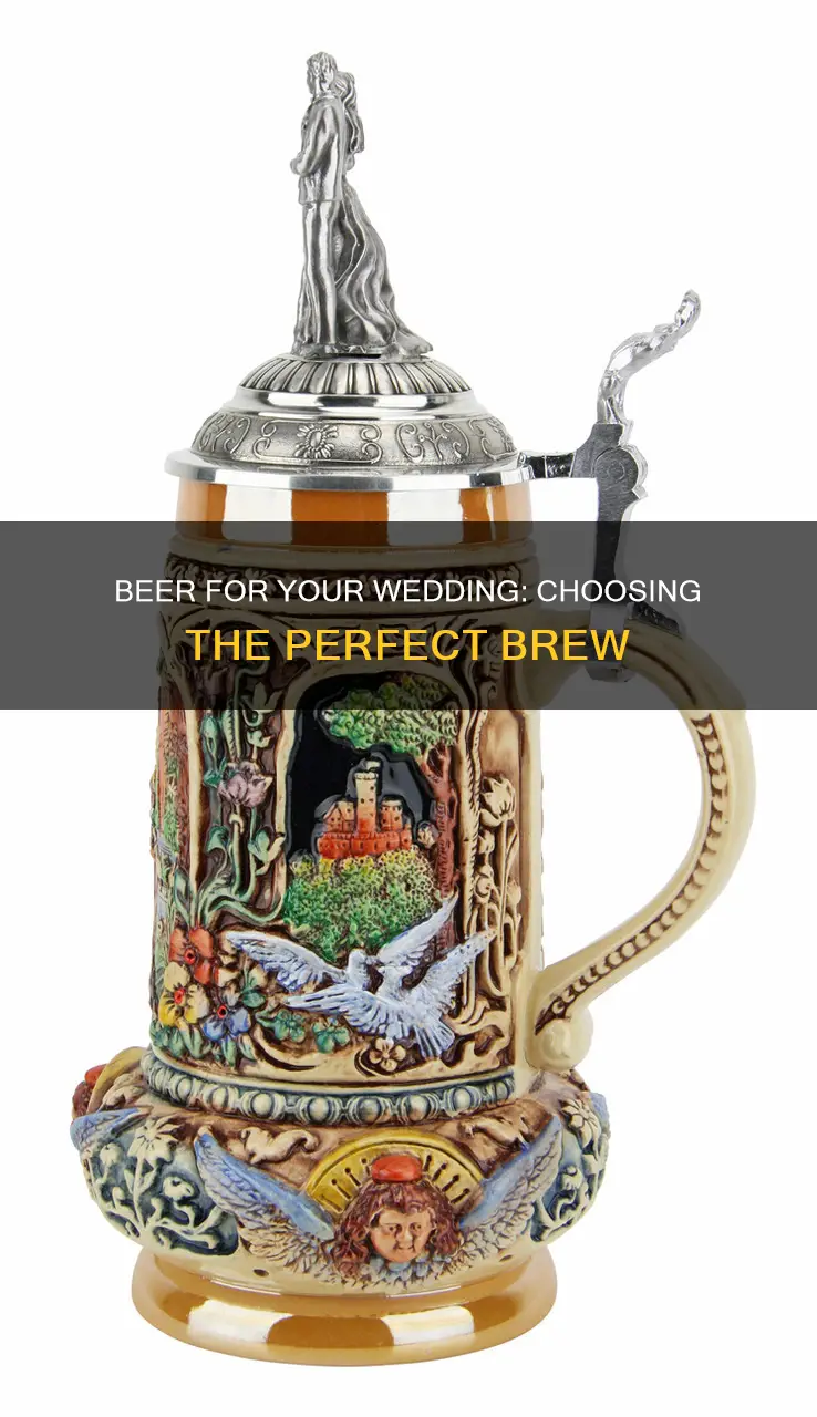 what beer should i buy for my wedding