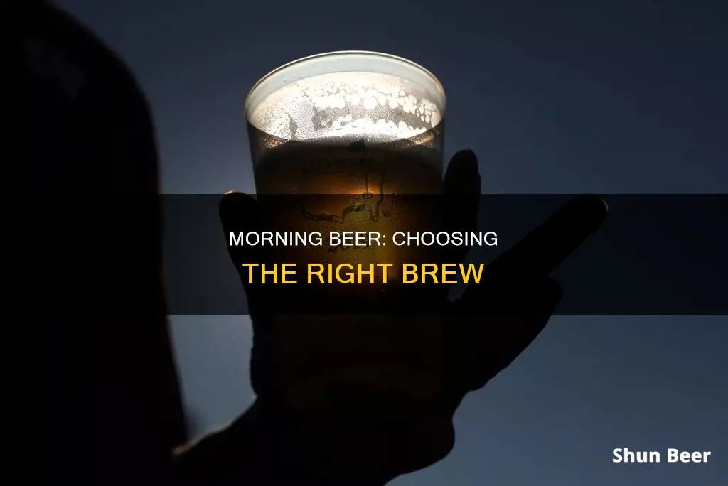 what beer to drink in the morning