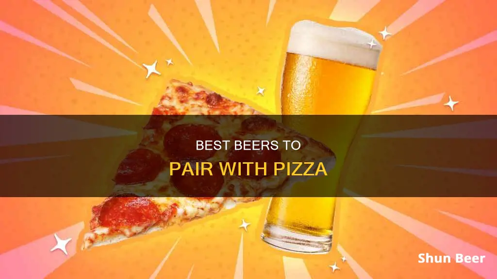 what beer to drink with pizza