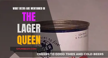 Uncorking the Secrets: Lager Queen's Beer Mentions