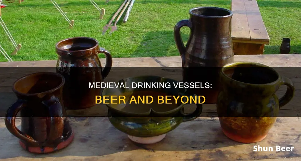 what did medieval people drink beer out of