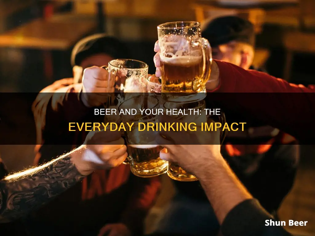 what happens if you drink beer everyday