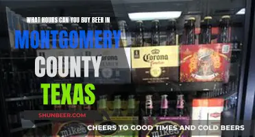 Montgomery County, Texas: Beer Buying Hours