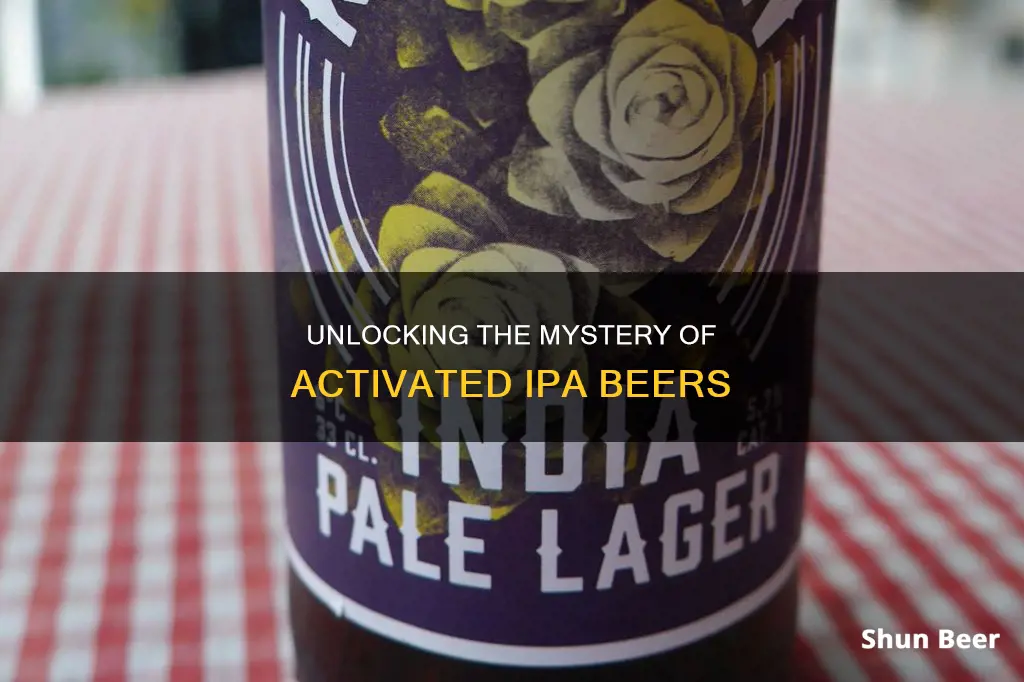 what is an activated ipa beer