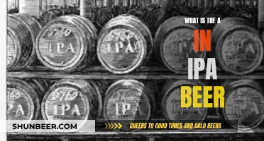 The Mystery of IPA Beers: What's the 'A' All About?