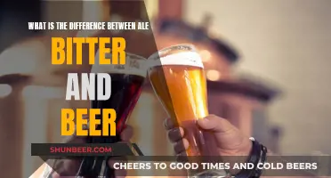 Explore the Differences: Ale, Bitter, and Beer