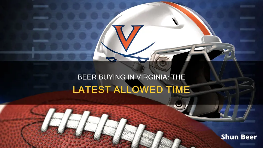 what is the latest time to buy beer in virginia