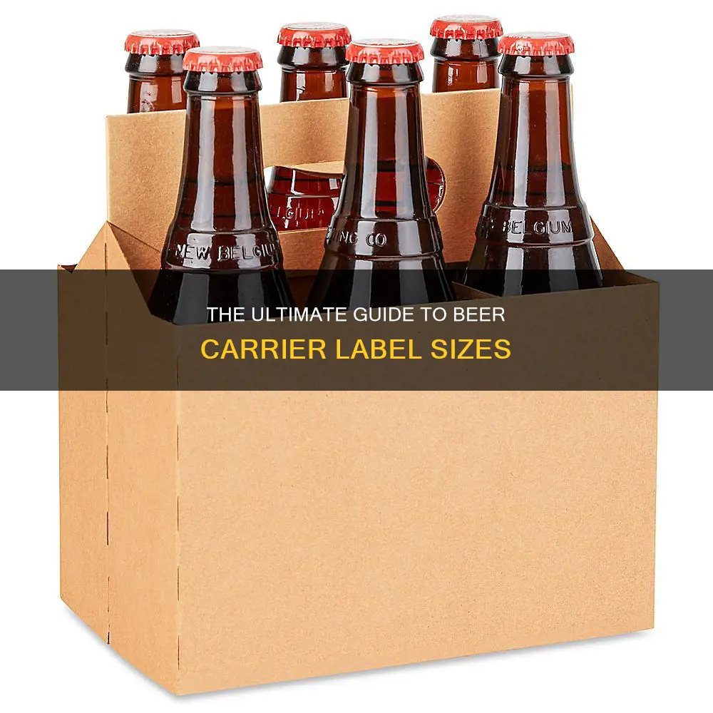 what size label to put on a beer carrier