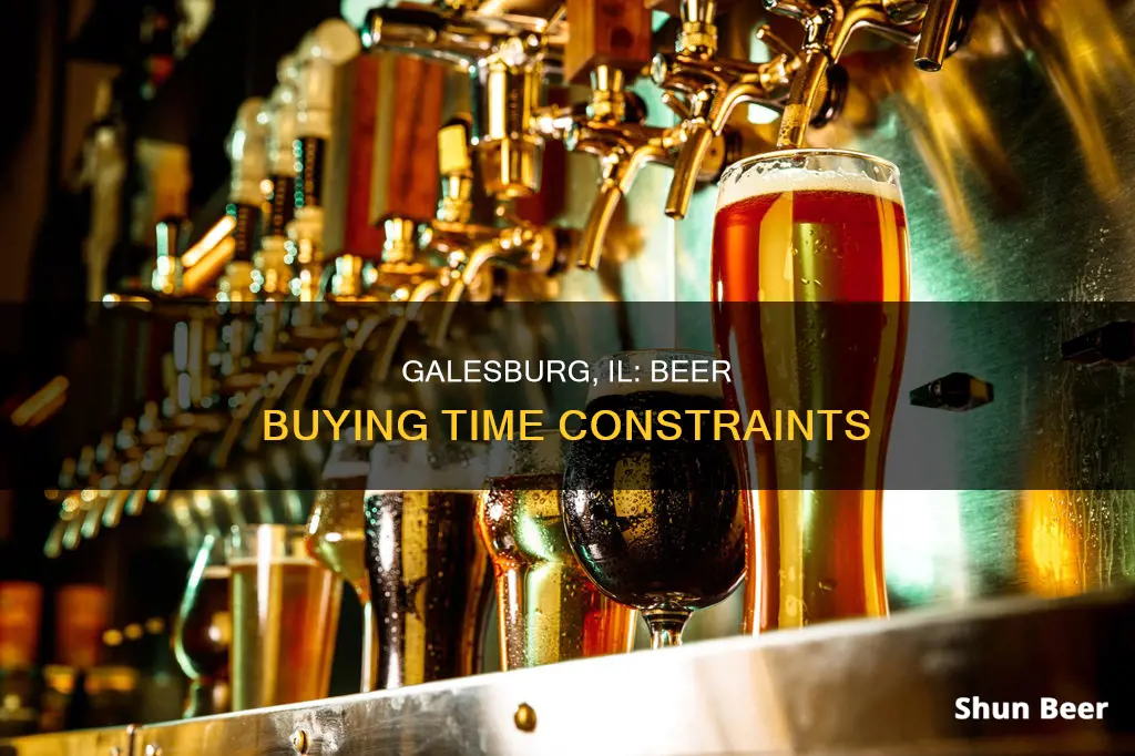 what time can you buy beer in galesburg il