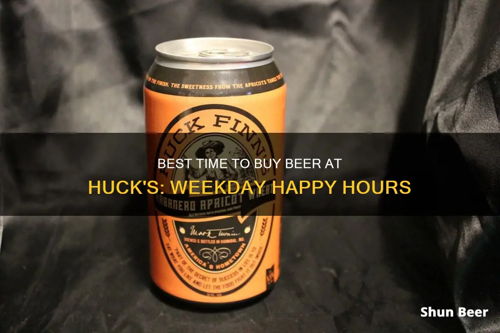 what time can you buy beer in huck