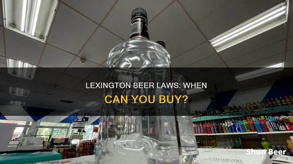 what time can you buy beer in lexingotn