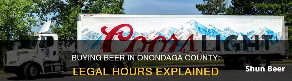 what time can you buy beer in onondaga county